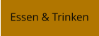 Essen & Trinken